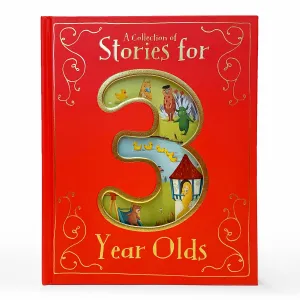 A Collection of Stories for 3 Year Olds Cottage Door Press