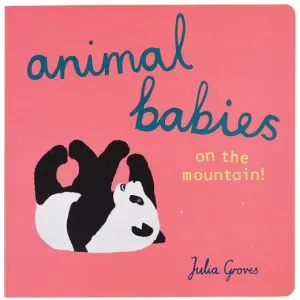 Animal Babies on the Mountain Board Book Constructive Play Things