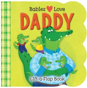 Babies Love Daddy Cottage Door Press
