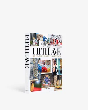 Fifth Avenue: 200 Years of Stories and Legends Assouline