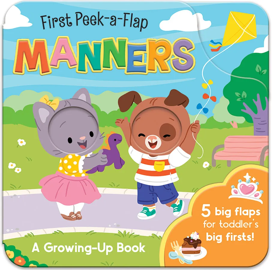 First Peek-a-Flap Manners (First Peek-a-Flap) Cottage Door Press