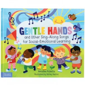 Gentle Hands and other Sing-Along Songs for Social-Emotional Learning (Hardcover Book) Constructive Play Things
