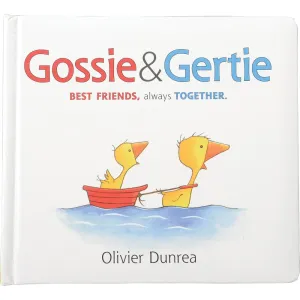 Gossie & Gertie - Best Friends, Always Together Padded Board Book Constructive Play Things