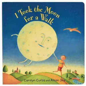 I Took the Moon on a Walk Board Book Constructive Play Things