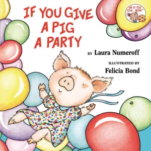 If You Give A Pig A Party Constructive Play Things