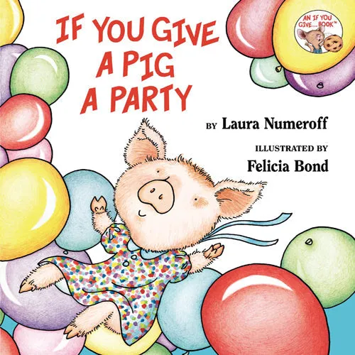 If You Give A Pig A Party Constructive Play Things