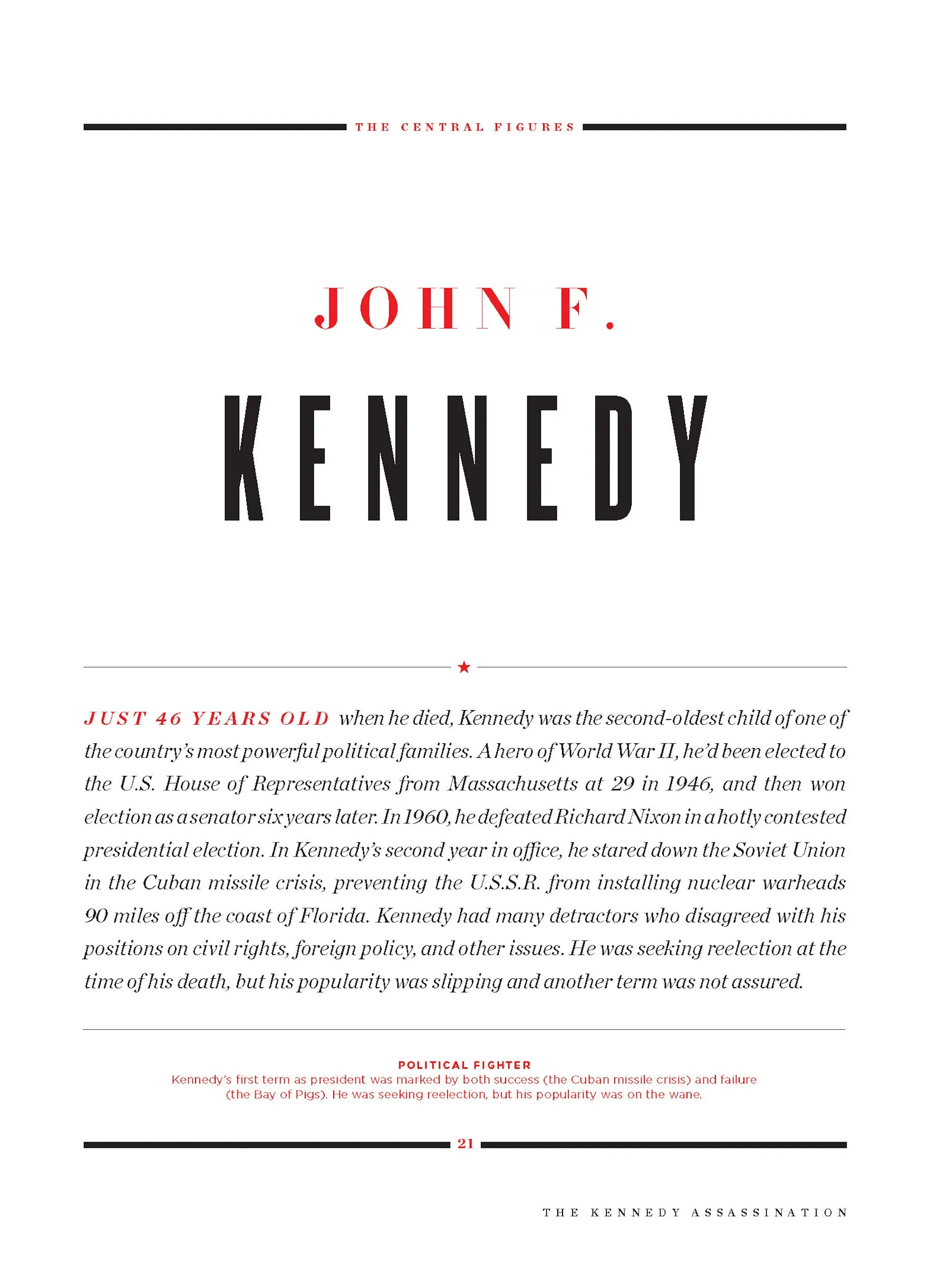 JFK The Kennedy Assassination - 60 Years Later: Conspiracy Theories, Facts, 1963 Cold Case, Murderer, Investigation, Presidential Election, Vietnam War, Civil Rights, Space Exploration & The Cold War