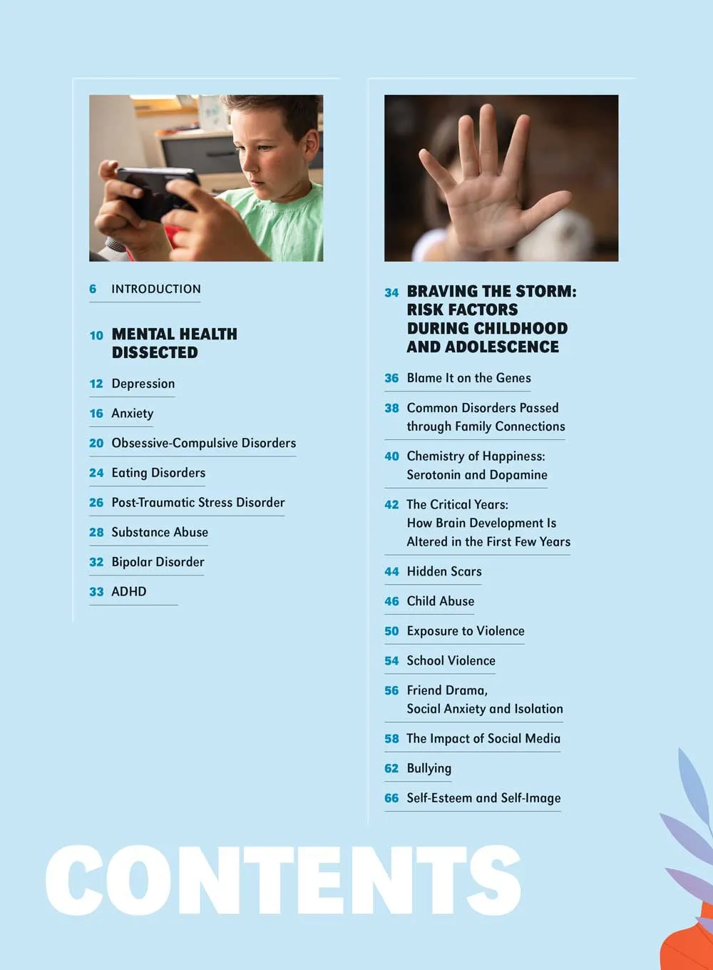 Mental Health in Children & Teens - Understanding & Identifying Behaviors, Depression, Anxiety, ADHD, Eating Disorders, Risk Factors, Diagnosis, Bullying, Self-Esteem, Treatment, Medication & More!