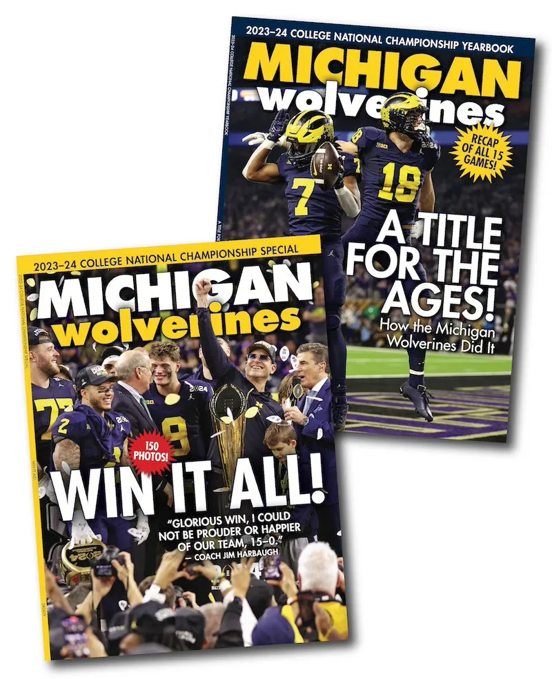 Michigan Wolverines 2024 National Championship - 2 Collectible Covers, 1 Monumental Issue: 150 Photos, Coach Jim Harbaugh Five-Decade Journey, Defense & Offense Stars, Rose Bowl, Stats, BTS & Go Blue!