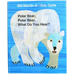 Polar Bear, Polar Bear, What Do You Hear? Book Constructive Play Things