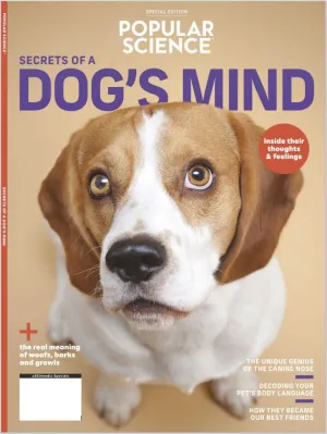 Popular Science - Secrets of a Dogs Mind: Decoding Your Pet's Body Language and Figuring Out Their Thoughts and Feelings! Find Out the Real Meaning Behind All of the Woofs, Barks and Growls!