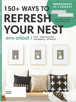 Refresh Your Nest with Cricut - 150 Ideas, From Pantry Labels to Wall Art For the Bathroom, Cute Bedding, Organizing Ideas, Redecorate On A Budget