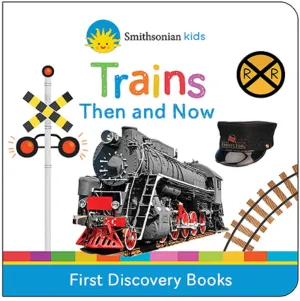 Smithsonian Kids Trains Cottage Door Press
