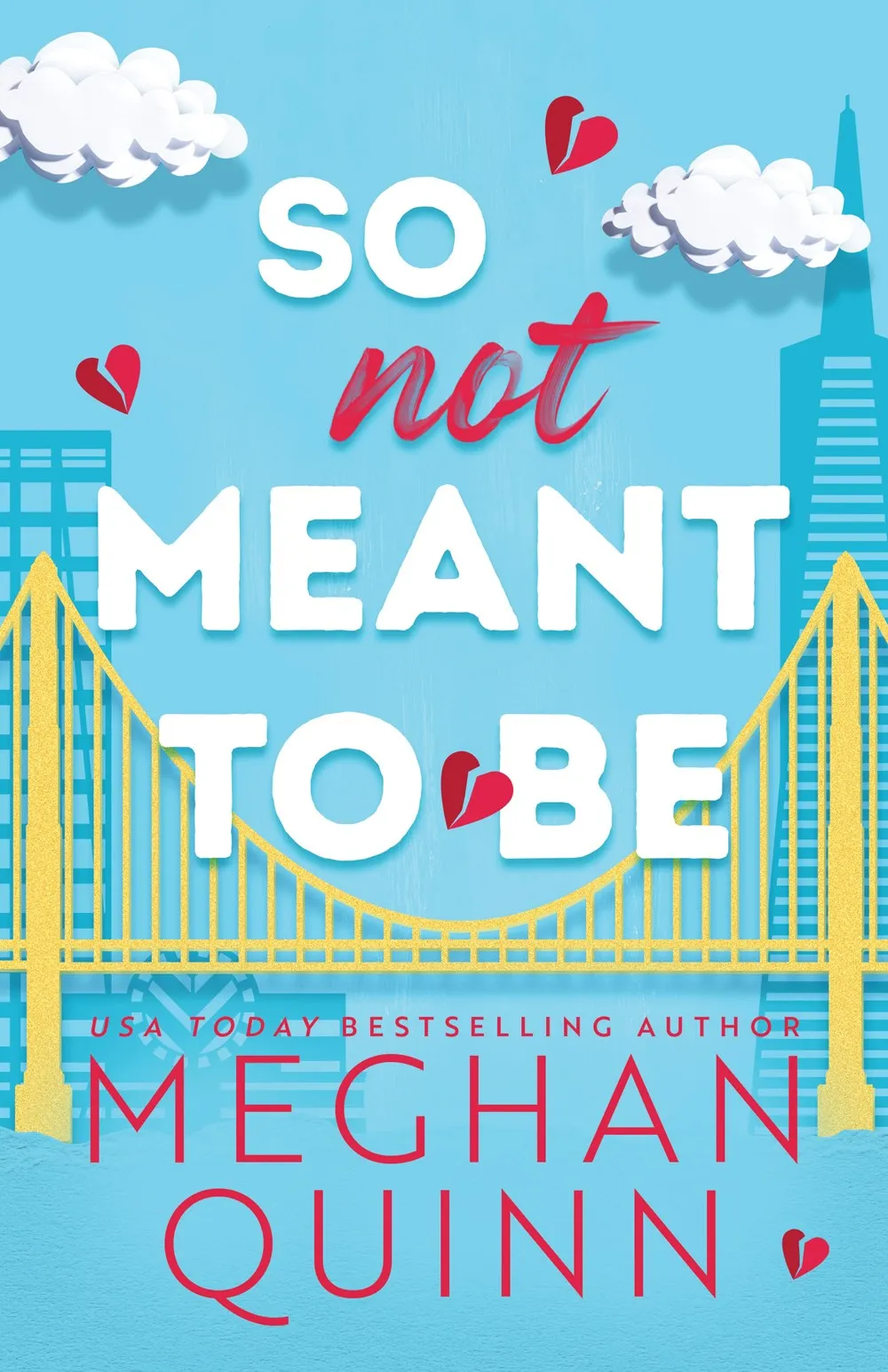 So Not Meant to Be Cleary's