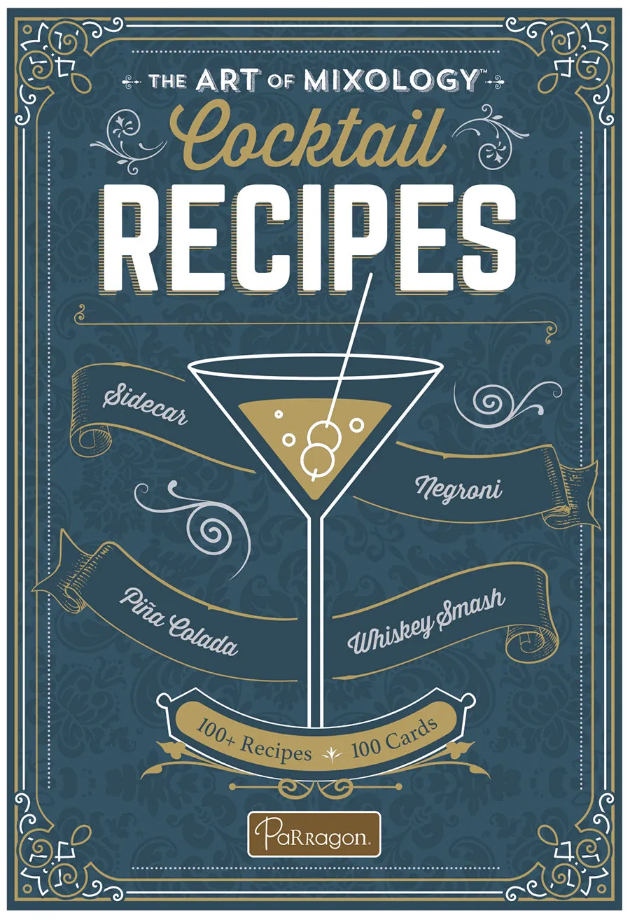 The Art of Mixology Cocktail Recipes Cottage Door Press