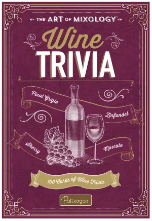 The Art of Mixology Wine Trivia 100 Cards of Wine Trivia Cottage Door Press