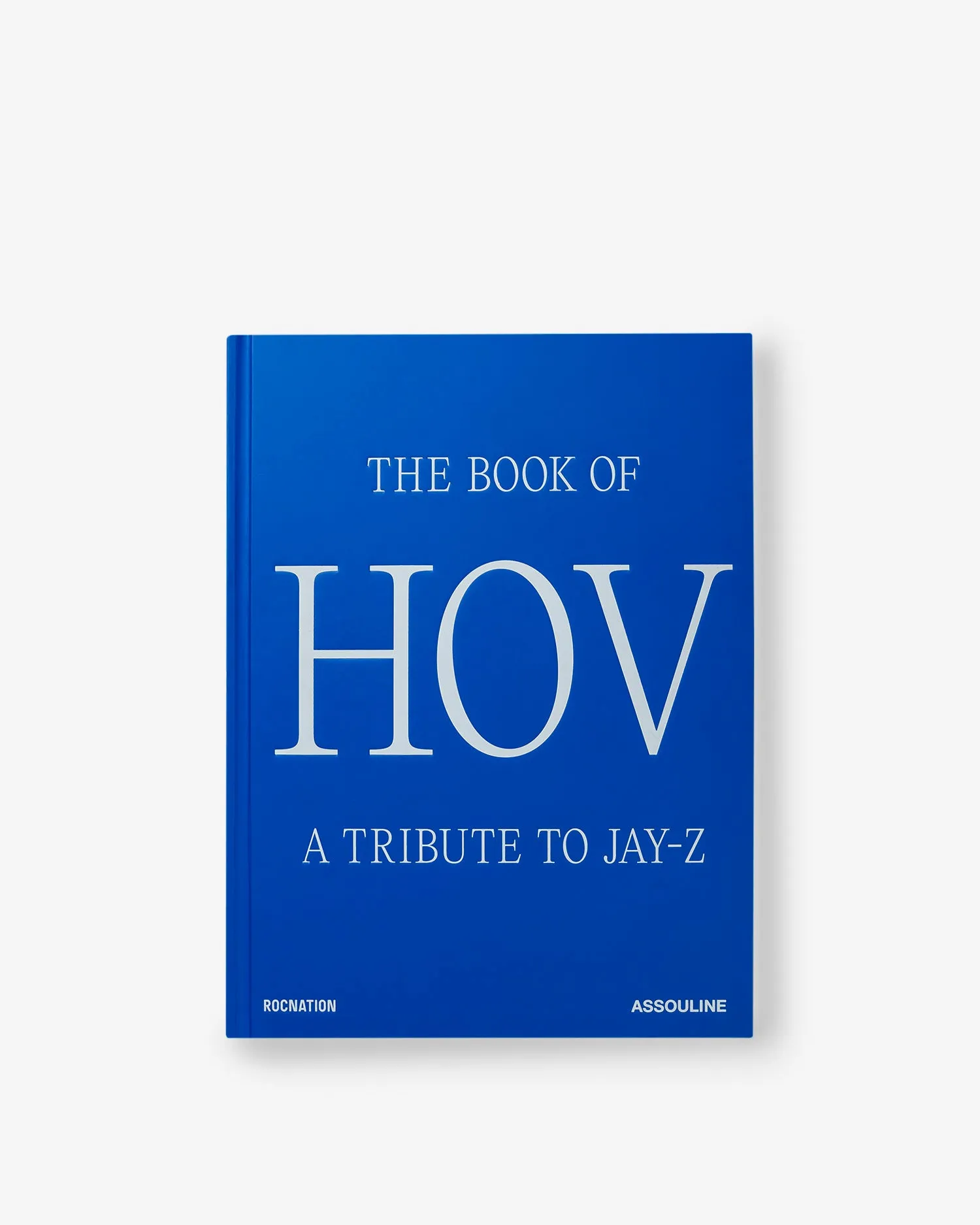 The Book of HOV: A Tribute to Jay-Z (Classic) Assouline