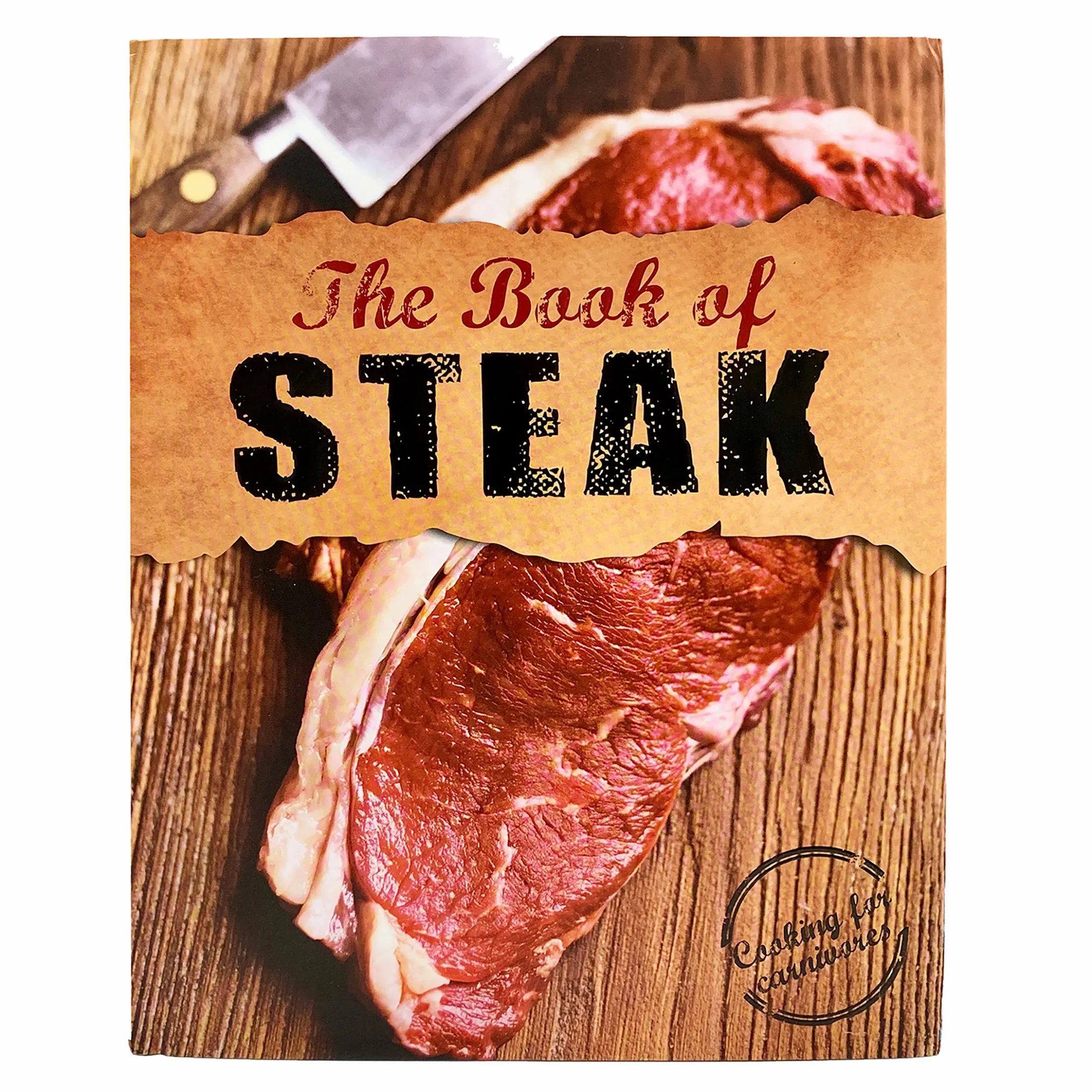 The Book of Steak Cottage Door Press
