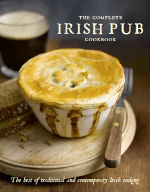 The Complete Irish Pub Cookbook Cottage Door Press