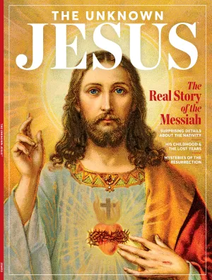 The Unknown Jesus - The Real Story Of The Messiah: Nativity, Son Of God, Childhood, Jew, Joseph & Mary, Romans, Prophet, Miracles, Bible, Gospel, Last Supper, Crucifixion, Resurrection & Artifacts!