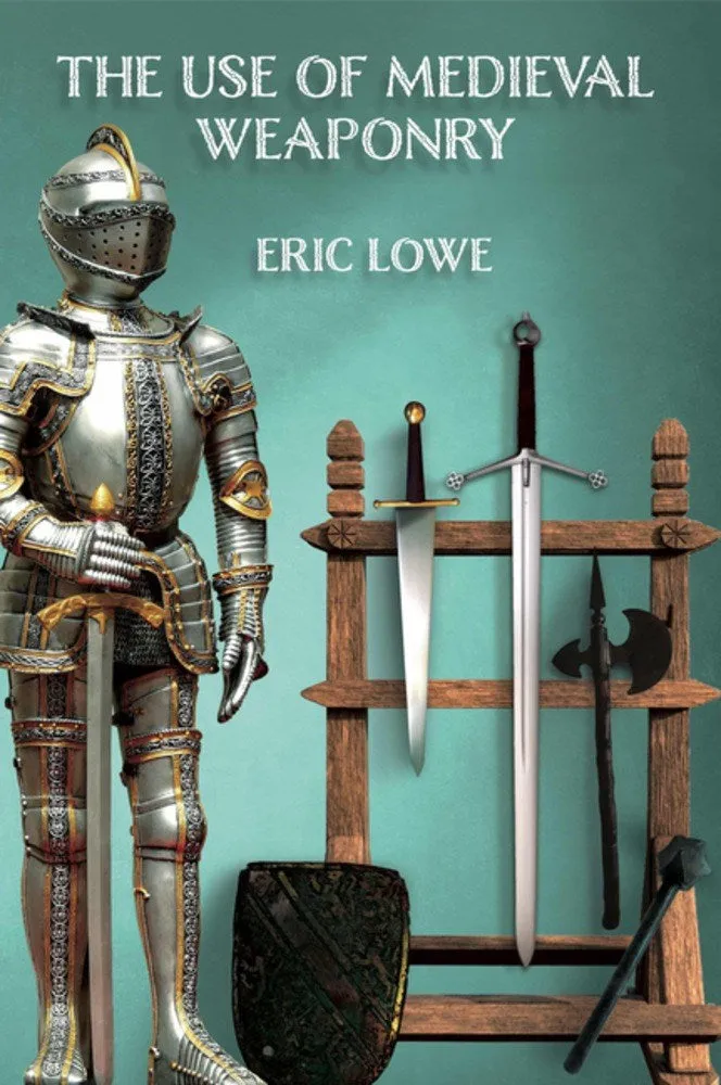 The Use of Medieval Weaponry Cleary's