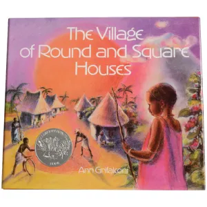 The Village of Round and Square Houses (Africa) - Books of Many Cultures Constructive Play Things