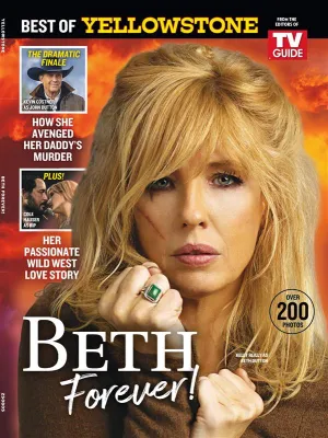 TV Guide - Best Of Yellowstone: 200  Photos, The Dramatic Finale, Kevin Costner, Cole Hauser & Kelly Reilly As Beth Dutton, How She Avenged Her Daddy's Murder, Passionate Wild West Love Story & More!